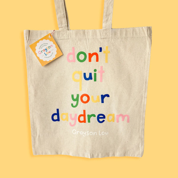 'don't quit your daydream' Cotton Tote Bag - 1