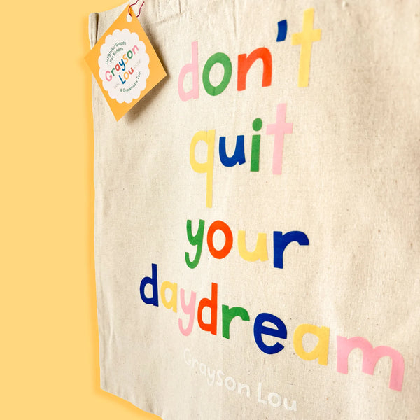 'don't quit your daydream' Cotton Tote Bag - 2