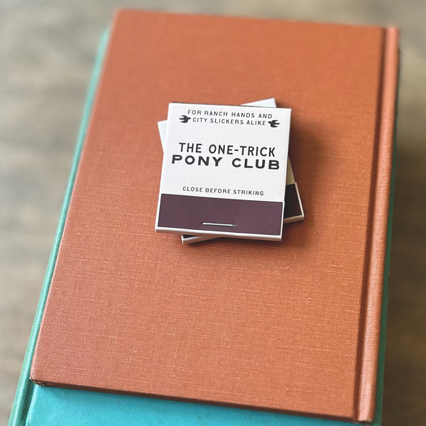 The One-Trick Pony Matchbook - 2