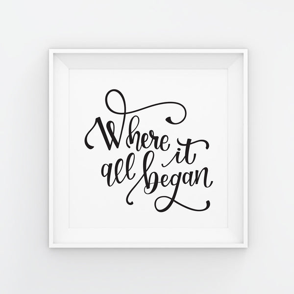 Where It All Began Art Print 8x8 - 2