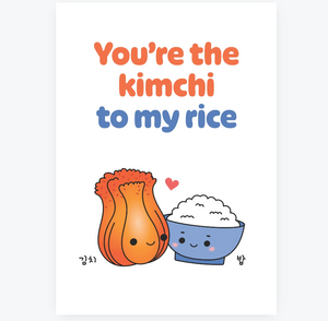 You're the Kimchi to My Rice Greeting Card - 1