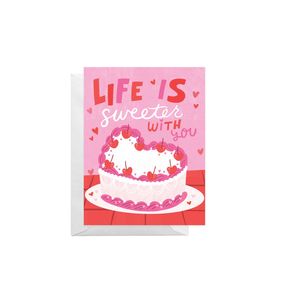 Life is Sweeter with You Valentine Greeting - 1