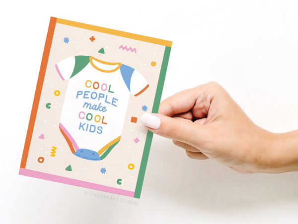 Cool People Make Cool Kids Greeting Card - RS